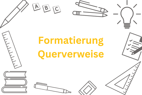 Formatierung Querverweise